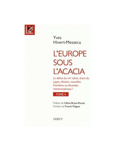 L'Europe sous l'Acacia Tome 4