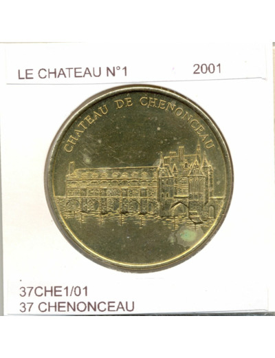 37 CHENONCEAU LE CHATEAU Numero 1 2001 SUP