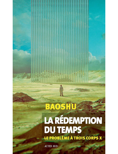 LA REDEMPTION DU TEMPS - LE PROBLEME A TROIS CORPS X