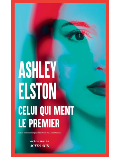 CELUI QUI MENT LE PREMIER