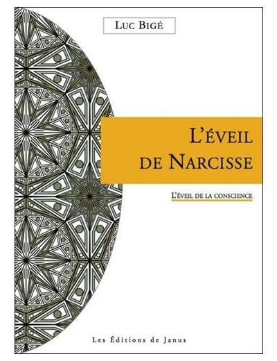 L'éveil de Narcisse - L'éveil de la conscience