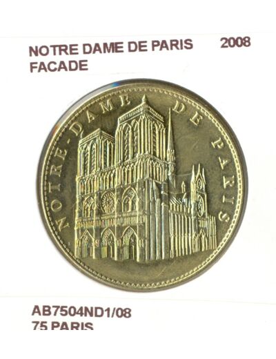 75 PARIS NOTRE DAME DE PARIS FACADE 2008 SUP-