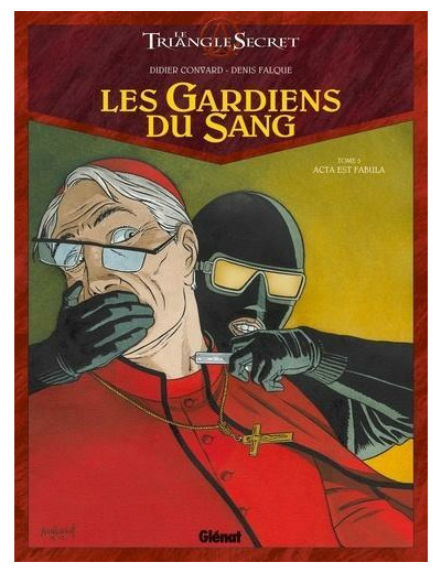 Les Gardiens du Sang Tome 5 Acta est fabula