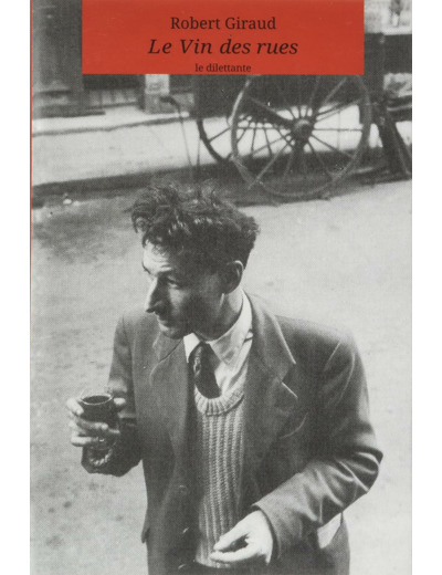 LE VIN DES RUES