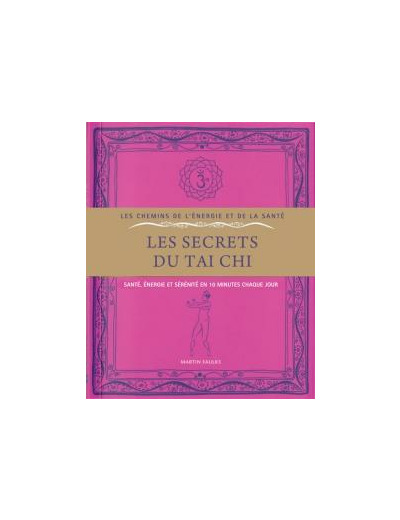 Les secrets du Taï Chi