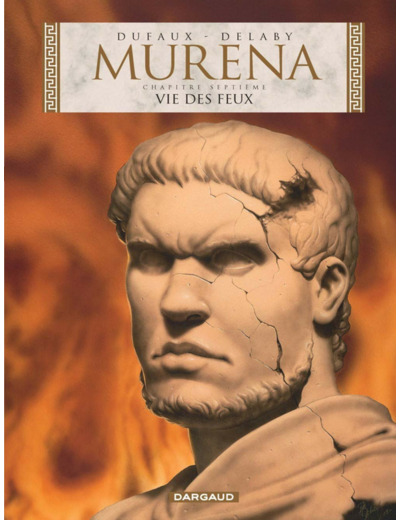 MURENA - TOME 7 - VIE DES FEUX