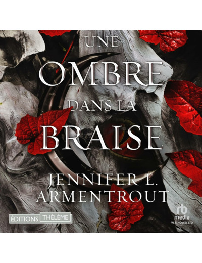 LA CHAIR ET LE FEU - VOL01 - UNE OMBRE DANS LA BRAISE