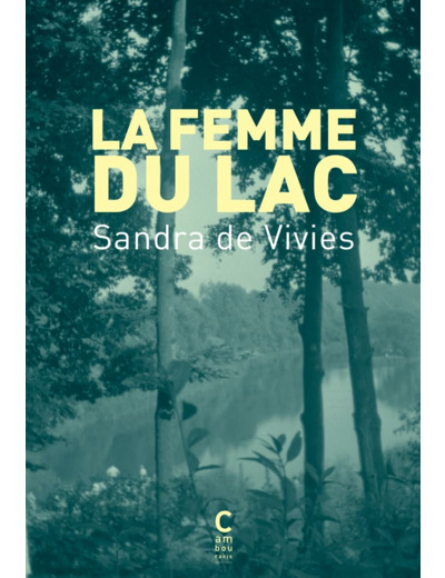 LA FEMME DU LAC