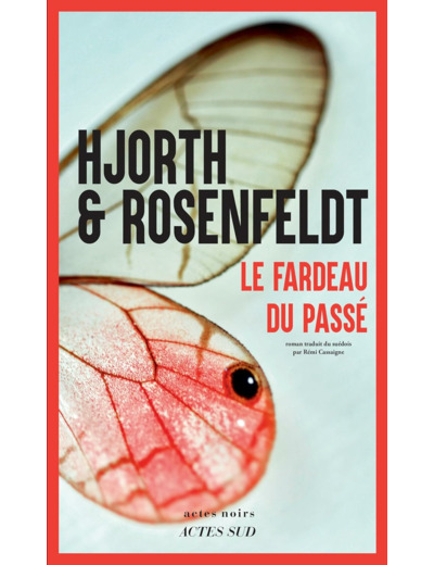 LE FARDEAU DU PASSE