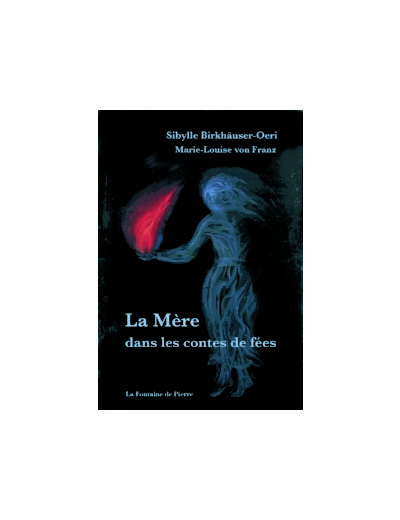 La Mère dans les contes de fées