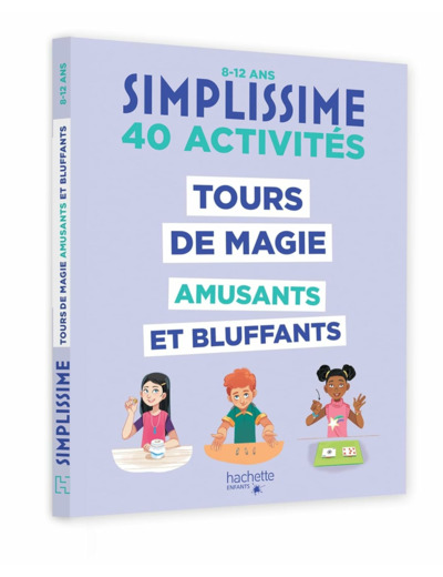 SIMPLISSIME - TOURS DE MAGIE AMUSANTS ET BLUFFANTS