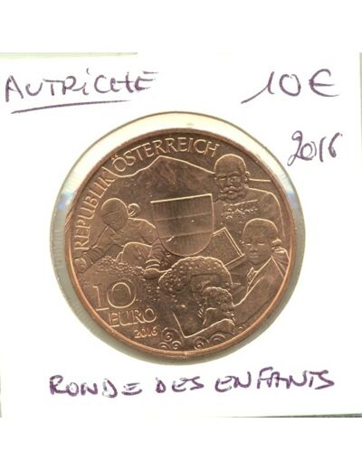 AUTRICHE 2016 10 EURO RONDE DES ENFANTS  SUP