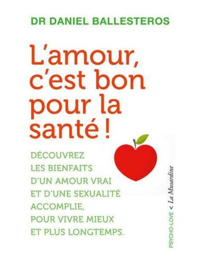 L'amour, c'est bon pour la santé!