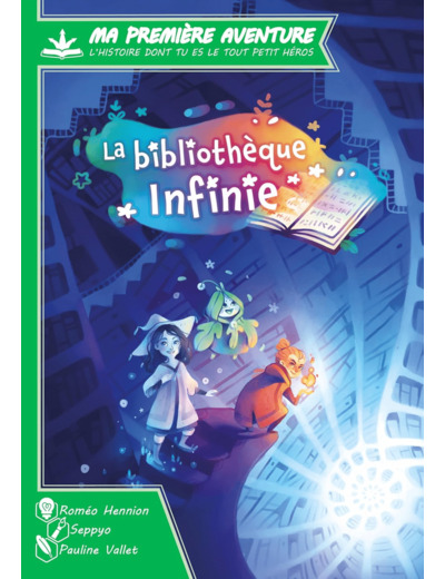 Ma première Aventure - La bibliothèque infinie