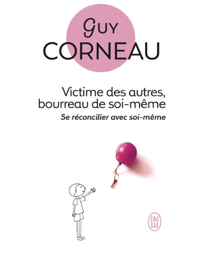Victime des autres, bourreau de soi-même