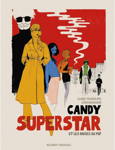 CANDY SUPERSTAR ET LES MUSES DU POP - ONE-SHOT - CANDY SUPERSTAR ET LES MUSES DU POP