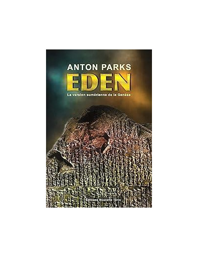 Eden - La version sumérienne de la genèse