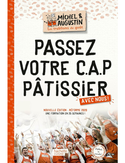PASSEZ VOTRE C.A.P PATISSIER AVEC NOUS !