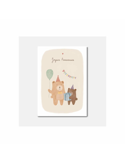 Carte Anniversaire - Ours - Pascale Editions