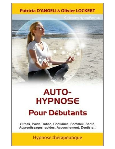 Auto-hypnose pour les débutants