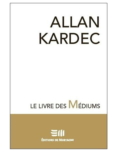 Le livre des médiums
