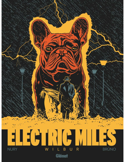 ELECTRIC MILES - TOME 01 - WILBUR