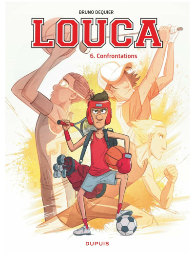 LOUCA - TOME 6 - CONFRONTATIONS