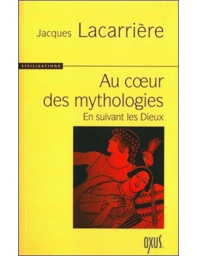 Au coeur des mythologies