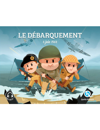 LE DEBARQUEMENT (CLASSIQUE +) - 6 JUIN 1944