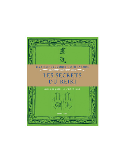 Les secrets du Reiki