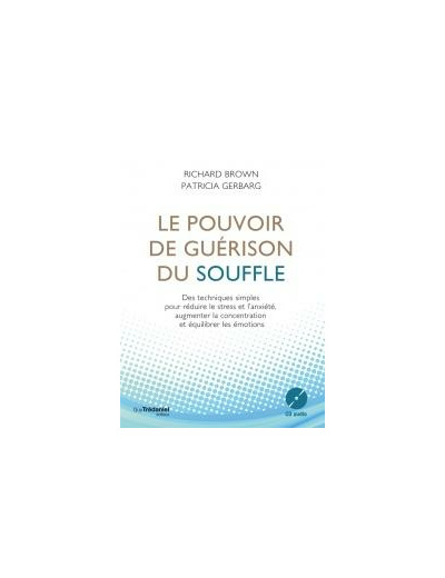 Le pouvoir de guérison du souffle (CD)