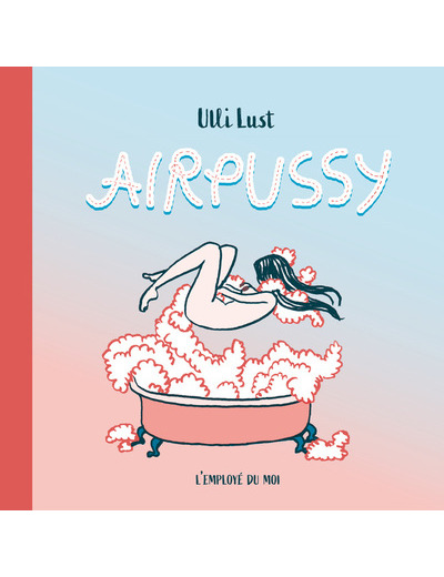 Airpussy - Nouvelle Edition
