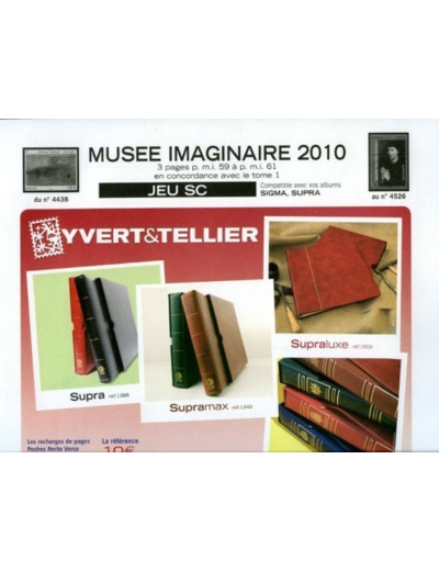 FEUILLE COMPLEMENTAIRE MUSEE IMAGINAIRE SC 2010 (AVEC POCHETTE) YVERT ET TELLIER