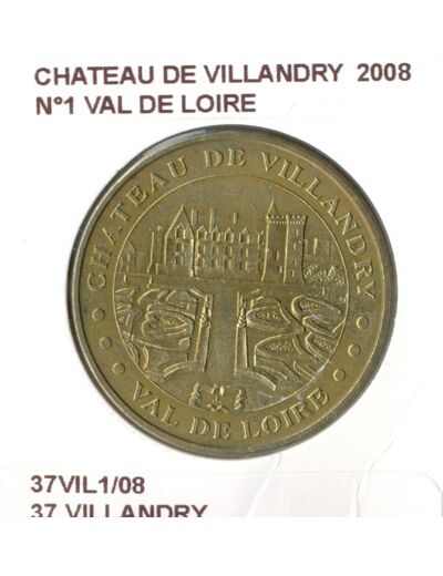 37 VILLANDRY CHATEAU DE VILLANDRY N1 VAL DE LOIRE 2008 SUP-