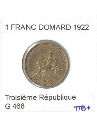 FRANCE 1 FRANC DOMARD 1922 TTB+