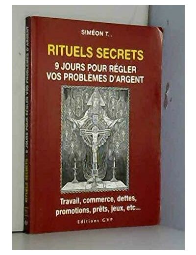 RITUELS SECRETS POUR L'ARGENT