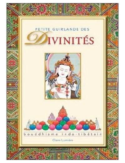 Petite guirlande des divinités