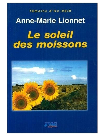 Le soleil des moissons