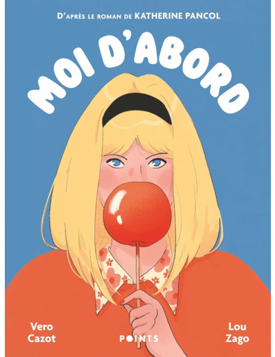 MOI D'ABORD - ROMAN GRAPHIQUE