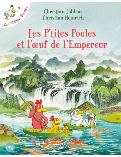 LES P'TITES POULES - TOME 17 LES P'TITES POULES ET L'OEUF DE L'EMPEREUR - VOL17