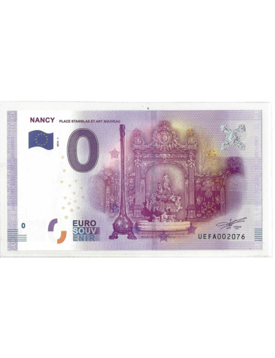 54 NANCY 2016-1 PLACE STANISLAS ET ART NOUVEAU BILLET SOUVENIR 0 EURO