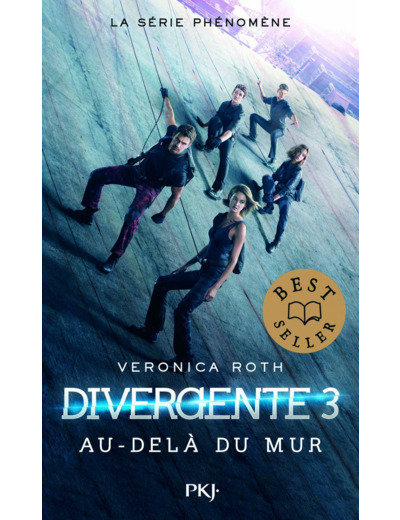 DIVERGENTE - TOME 3 AU-DELA DU MUR