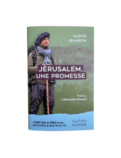 JERUSALEM, UNE PROMESSE