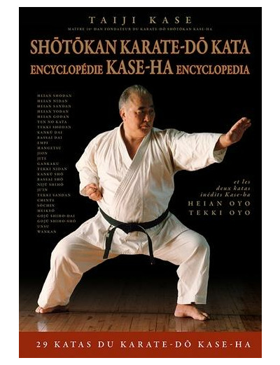 Shotokan Karate-do Kata - Encyclopédie Kase-Ha