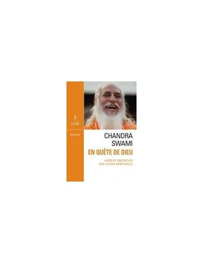 Chandra Swami en quête de dieu