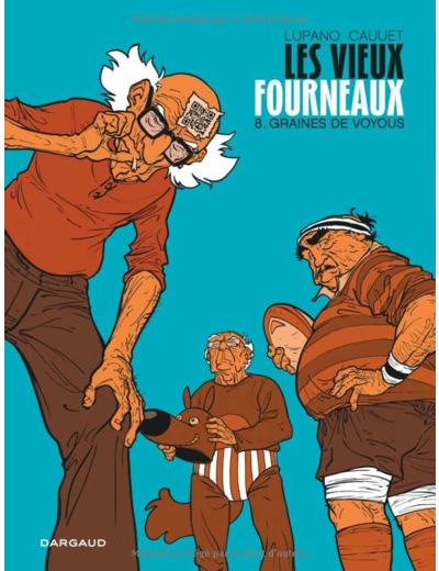 LES VIEUX FOURNEAUX - TOME 8 - GRAINES DE VOYOUS