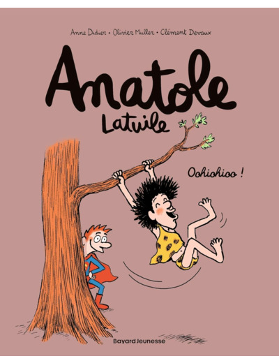 ANATOLE LATUILE, TOME 02 - OOHIOHIOO !