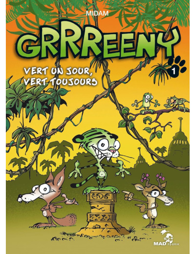 GRRREENY - TOME 01 - VERT UN JOUR, VERT TOUJOURS