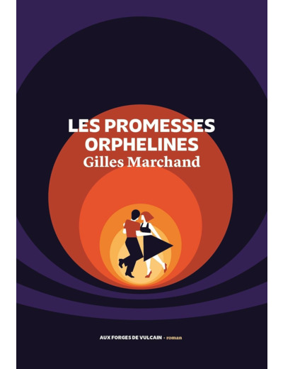LES PROMESSES ORPHELINES