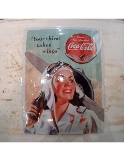 Plaque métal Coca-Cola, Your thirst takes wings, 30 x 40 cm.